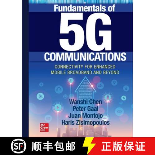 【3-4周达】Fundamentals of 5g Communications: Connectivity for Enhanced Mobile Broadband and Beyond (Pb) [9781266106590]