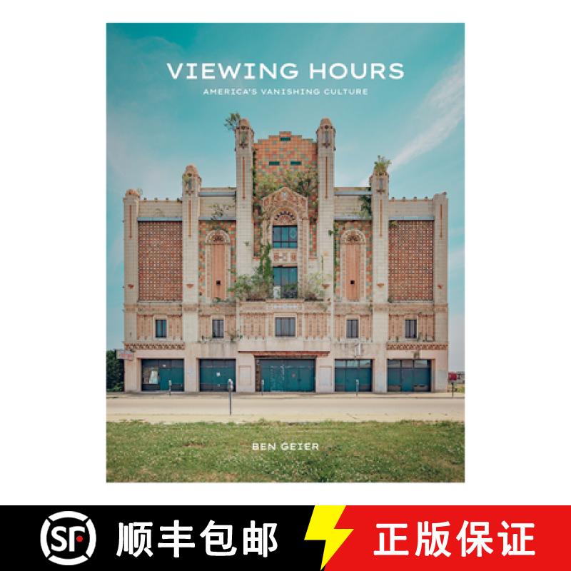【3-4周达】Viewing Hours: America's Vanishing Culture [9781951963378]