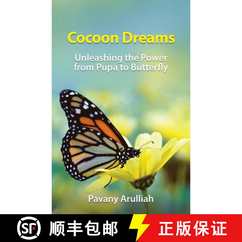 【3-4周达】Cocoon Dreams: Unleashing the Power from Pupa to Butterfly [9781504314756]