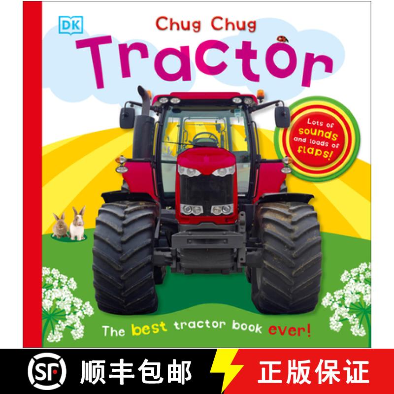 【3-4周达】Chug, Chug Tractor: Lots of Sounds and Loads of Flaps! [9781465414267]