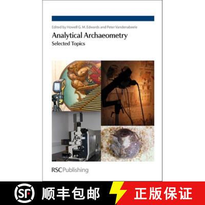 【3-4周达】Analytical Archaeometry : Selected Topics [9781849731621]