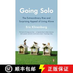 现货 单身社会  Going Solo: The Extraordinary Rise and Surprising Appeal of Living Alone [9780143122777]