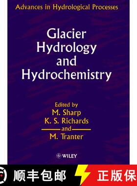【3-4周达】Glacier Hydrology & Hydrochemistry [Wiley地球科学] [9780471981688]