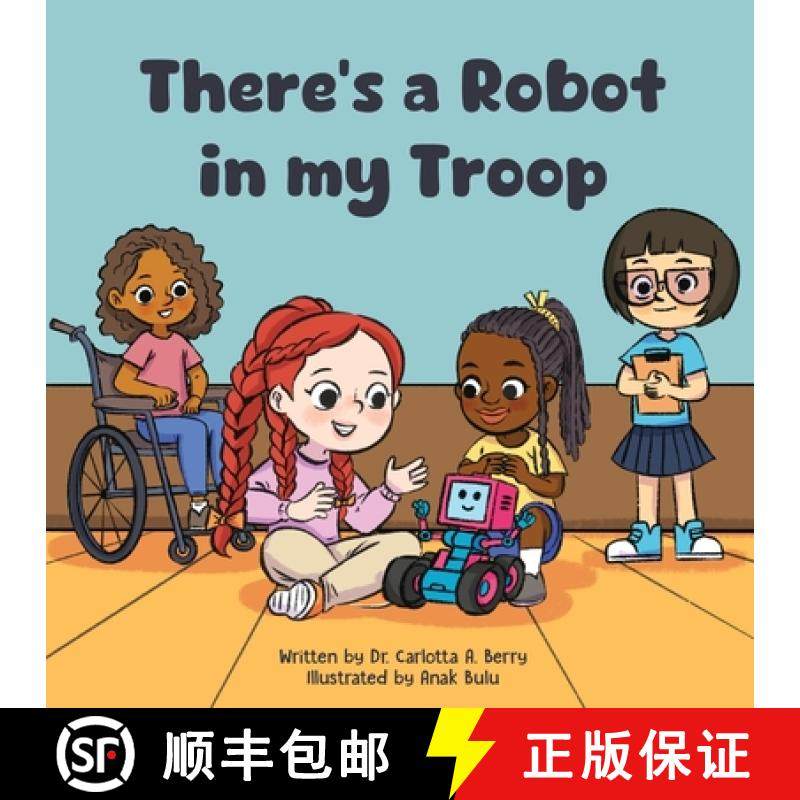 预订 There's a Robot in my Troop [9798990893511]