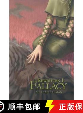 预订 Rewritten I: Fallacy [9781938776007]