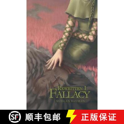 【3-4周达】Rewritten I: Fallacy [9781938776007]