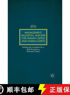 【3-4周达】Management, Valuation, and Risk for Human Capital and Human Assets : Building the Foundati... [9781349472161]