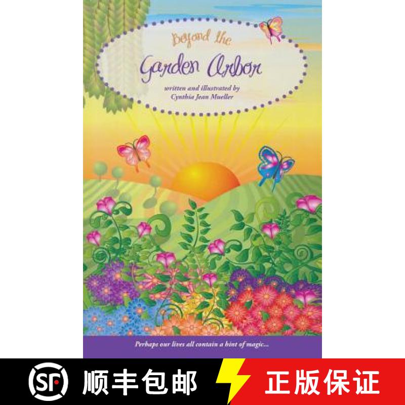 预订 Beyond the Garden Arbor [9781643180281]