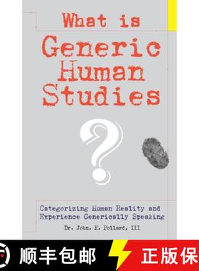 预订 What Is Generic Human Studies? [9780942055276]