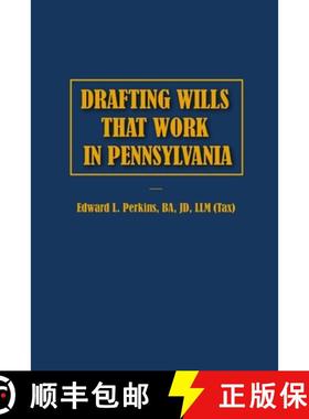 【3-4周达】Drafting Wills That Work in Pennsylvania [9781312438736]