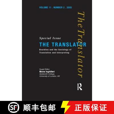 【3-4周达】Bourdieu and the Sociology of Translation and Interpreting: Special Issue of the Translator [9781900650861]