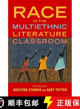 【3-4周达】Race in the Multiethnic Literature Classroom [9780252046315]