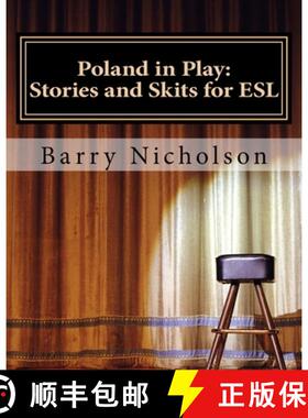 【3-4周达】Poland in Play: Stories and Skits for ESL [9780993243844]