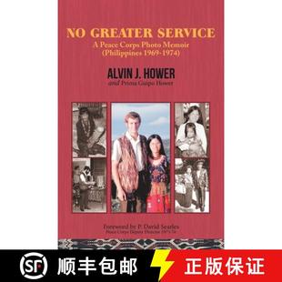 Greater Peace 1969 9781489727558 Philippines Service 4周达 Photo Corps 1974 Memoir