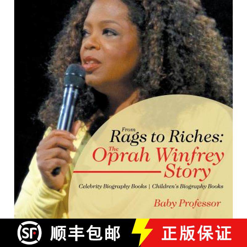 【3-4周达】From Rags to Riches: The Oprah Winfrey Story - Celebrity Biography Books | Children's Biog... [9781541914087]