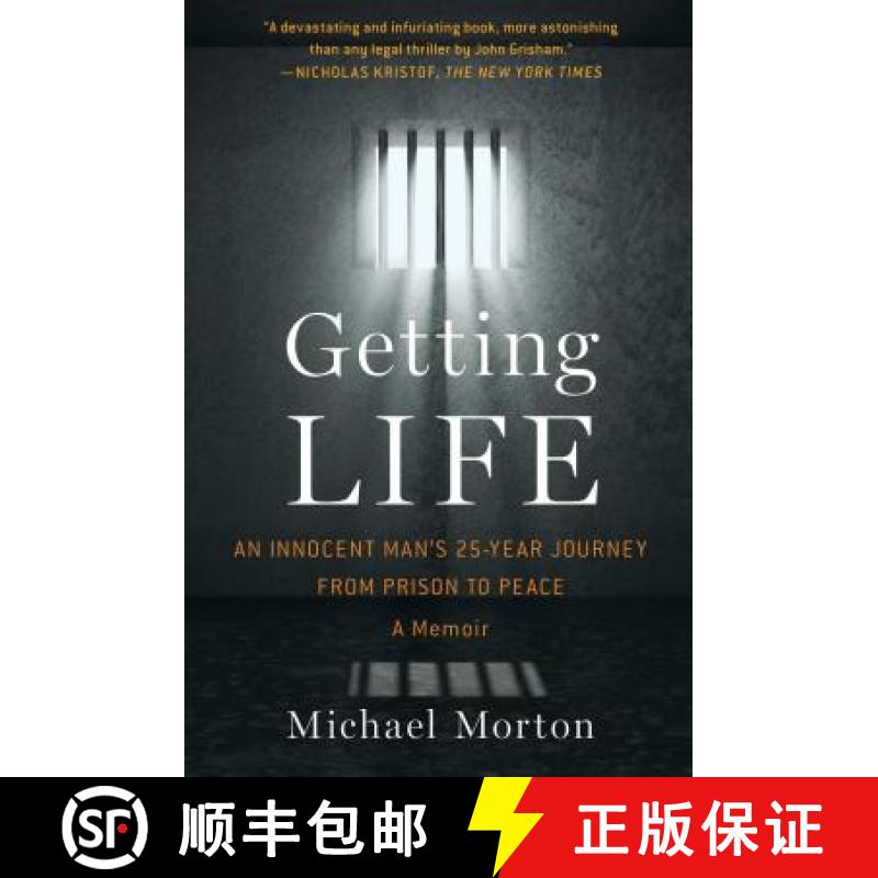 【3-4周达】Getting Life: An Innocent Man's 25-Year Journey from Prison to Peace: A Memoir [9781476756837]