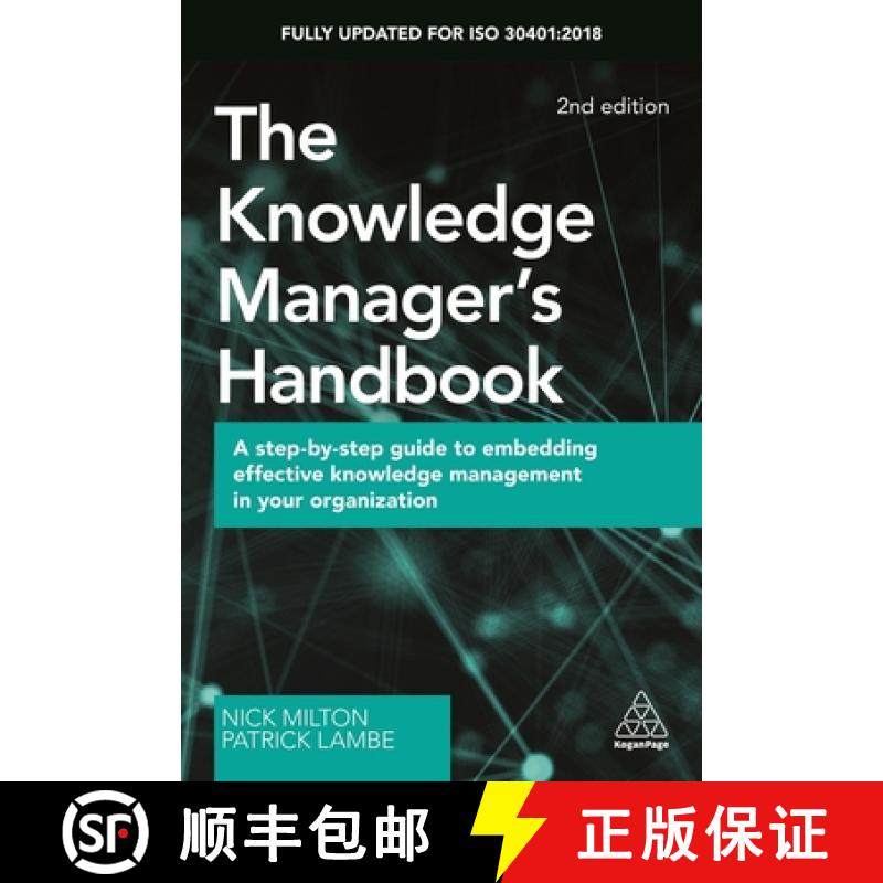 【3-4周达】The Knowledge Manager's Handbook: A Step-By-Step Guide to Embedding Effective Knowledge Ma... [9780749484606]