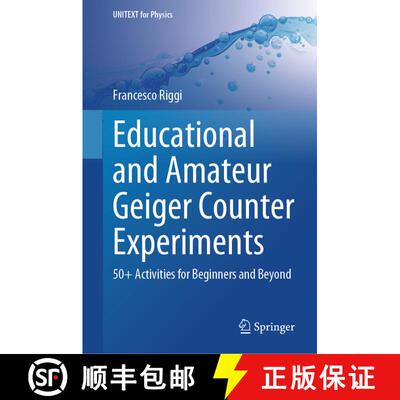 【3-4周达】精装 Educational and Amateur Geiger Counter Experiments: 50+ Activities for Beginners and ... [9783031569593]