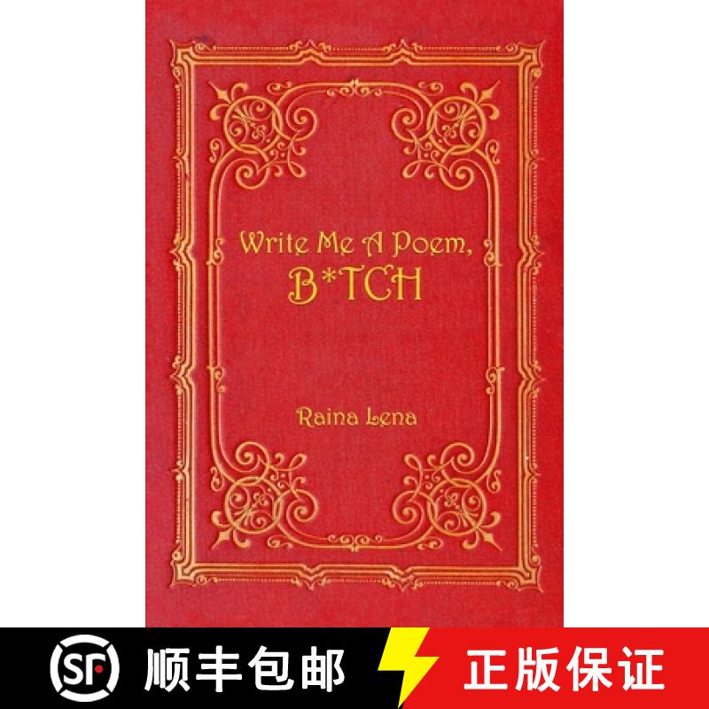 【2-3周达】Write Me a Poem, B*tch [9781304537812]