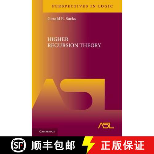 预订 精装 Higher Recursion Theory: - Higher Recursion Theory [9781107168435]