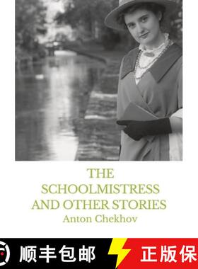【3-4周达】The Schoolmistress and Other Stories: The Tales of Chekhov Vol. IX [9782382741603]