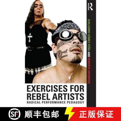 【3-4周达】Exercises for Rebel Artists: Radical Performance Pedagogy [9780415549233]