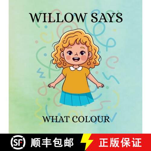 【3-4周达】Willow Says 'What Colour': Interactive colour book for toddlers [9798901486627]