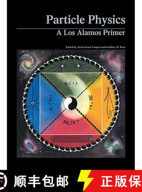 【3-4周达】Particle Physics: A Los Alamos Primer [9780521347808]