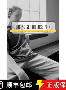 【3-4周达】Judging School Discipline – The Crisis of Moral Authority [9780674018143]