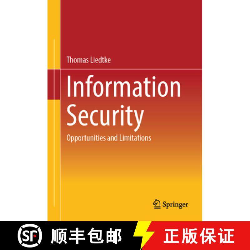 【3-4周达】Information Security: Opportunities and Limitations [9783658457105]