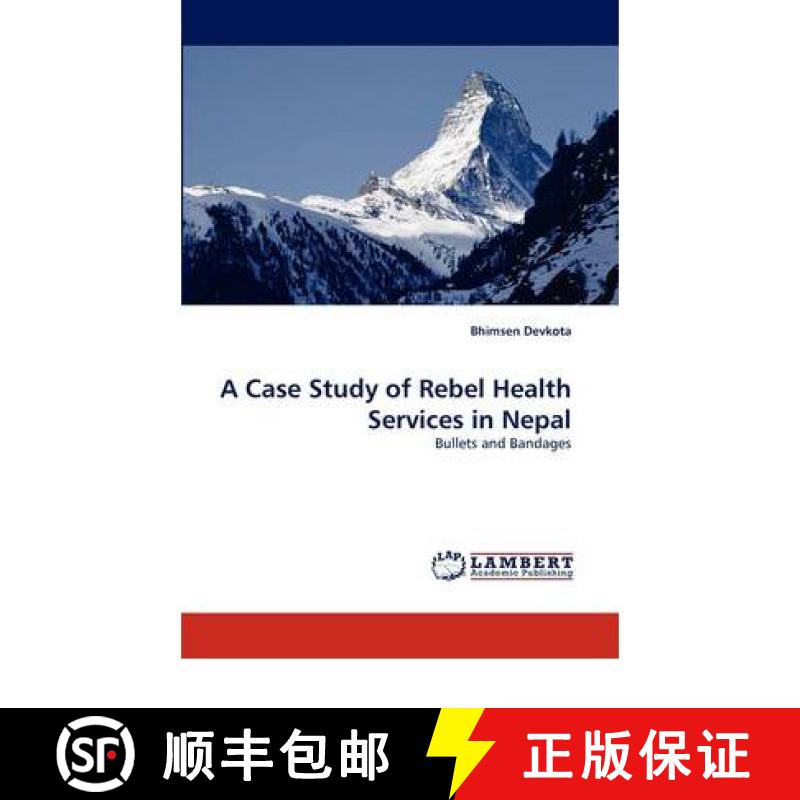 预订 A Case Study of Rebel Health Services in Nepal [9783844380491]