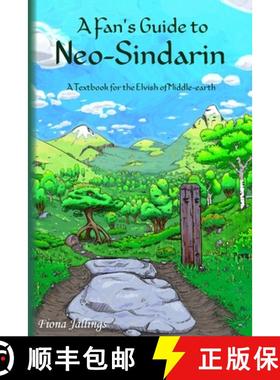 【3-4周达】A Fan's Guide to Neo-Sindarin [9780997432169]