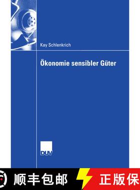 【3-4周达】OEkonomie Sensibler Guter: Analyse Gesellschaftlich Exponierter Guter Und Dienstleistungen [9783835005037]