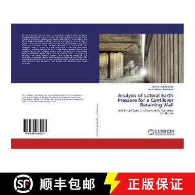预订 Analysis of Lateral Earth Pressure for a Cantilever Retaining Wall [9783330035027]