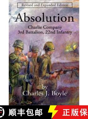 预订 Absolution: Charlie Company, 3rd Battalion, 22nd Infantry [9780991601448]