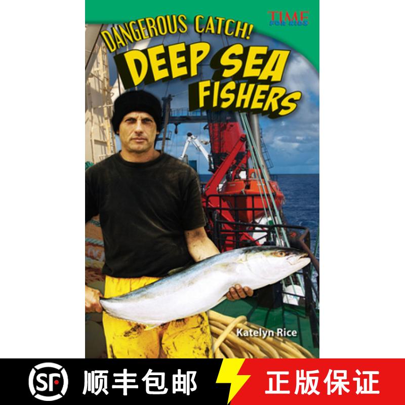 【3-4周达】Dangerous Catch! Deep Sea Fishers (Challenging Plus) [9781433349430]