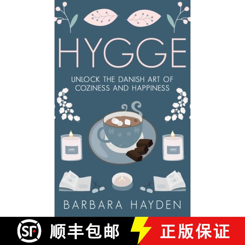 【3-4周达】Hygge: Unlock the Danish Art of Coziness and Happiness [9781952191121]