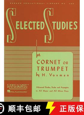 【3-4周达】Selected Studies for Cornet and Trumpet Rubank Educational Library Advanced Etudes for Bra... [9781423445265]