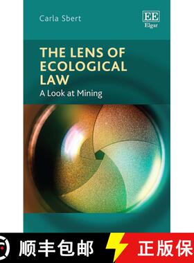 【3-4周达】Lens of Ecological Law - A Look at Mining: A Look at Mining [9781839102127]