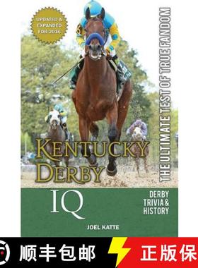 预订 Kentucky Derby IQ: The Ultimate Test of True Fandom [9780988364813]