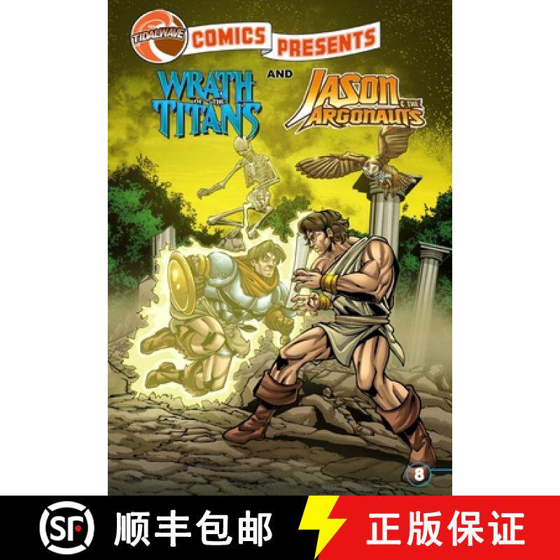 预订 TidalWave Comics Presents #8: Wrath of the Titans and Jason & the Argonauts [9781959998860]