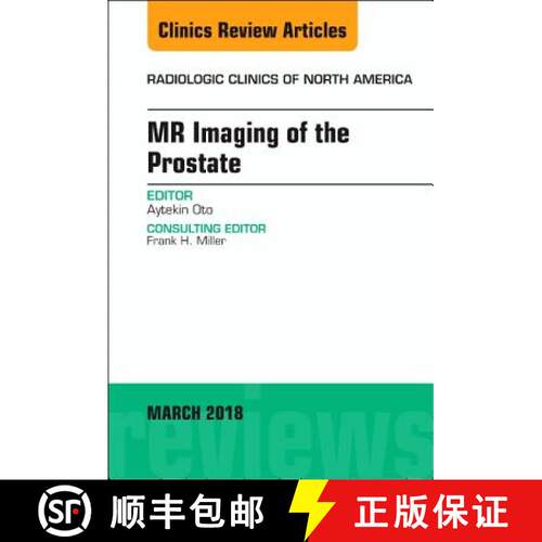 【3-4周达】精装 MR Imaging of the Prostate, an Issue of Radiologic Clinics of North America: Volume 56-2 [9780323581721]