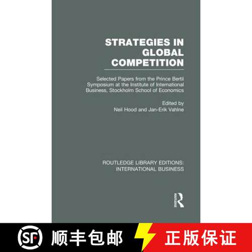 【3-4周达】Strategies in Global Competition (RLE International Business): Selected Papers from the Pr... [9780415752039]