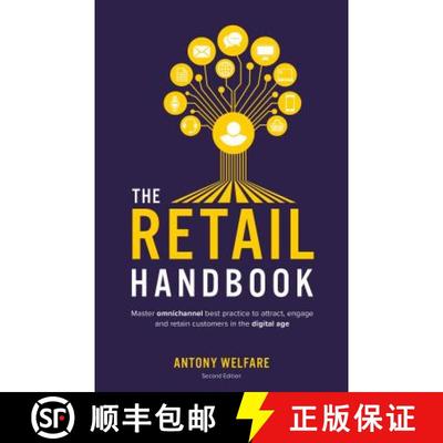 【3-4周达】The Retail Handbook (Second Edition): Master omnichannel best practice to attract, engage ... [9781781332153]