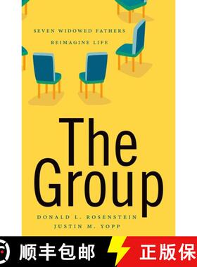 【3-4周达】The Group: Seven Windowed Fathers Reimagine Life [9780197636640]