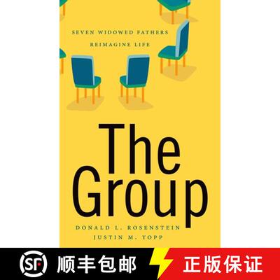 【3-4周达】The Group: Seven Windowed Fathers Reimagine Life [9780197636640]