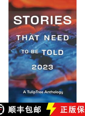 【3-4周达】Stories That Need to Be Told 2023 [9781962812801]
