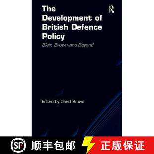 The 9780754674894 Beyond Policy 4周达 Blair Development and British Brown Defence