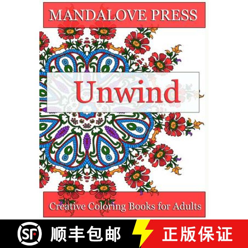 预订 Unwind: Relax and give your inner artist free reign with 30 original, one-of-a-kind mandala and ... [9780692540985]