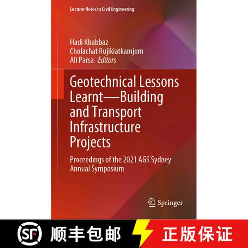 【3-4周达】精装 Geotechnical Lessons Learnt -- Building and Transport Infrastructure Projects: Procee... [9789819911202]